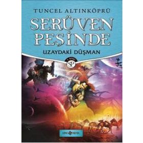 Serüven Peşinde 19 - Uzaydaki Düşman - psikolog tuncel altinkopru