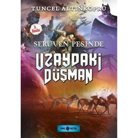 Serüven Peşinde 19 - Uzaydaki Düşman - psikolog tuncel altinkopru