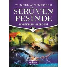Serüven Peşinde 22 - Tehlikeler Gezegeni - psikolog tuncel altinkopru