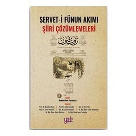 Servet-i Fünun Akımı Şiiri Çözümlemeleri - Kolektif