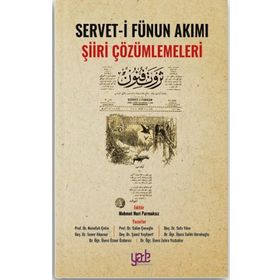 Servet-i Fünun Akımı Şiiri Çözümlemeleri - Kolektif
