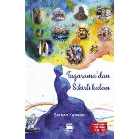 Servet Tagarama'dan Sihirli Kalem - Serkan Kahveci