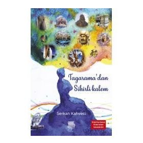 Servet Tagarama'dan Sihirli Kalem - Serkan Kahveci