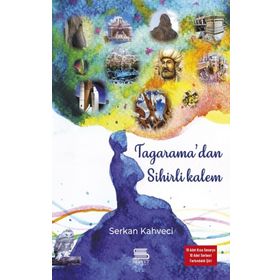 Servet Tagarama'dan Sihirli Kalem - Serkan Kahveci