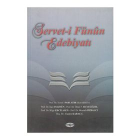 SERVETI FÜNUN EDEBİYATI - İSMAİL PARLATIR