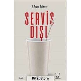 Servis Dışı - R. Tugay Özdemir