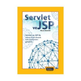 SERVLET VE JSP - MURAT BALKAN