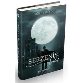 Serzeniş 3 - Sümeyye Koç - Epsilon Yayınevi