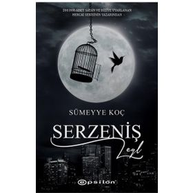Serzeniş Leyl - Sümeyye Koç