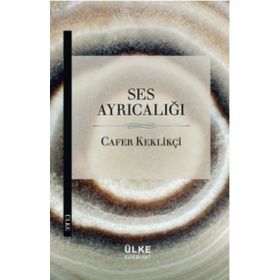 Ses Ayrıcalığı - Cafer Keklikçi