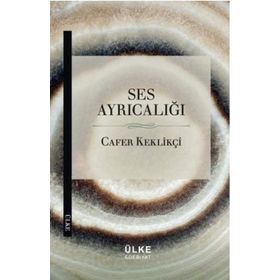 Ses Ayrıcalığı - Cafer Keklikçi