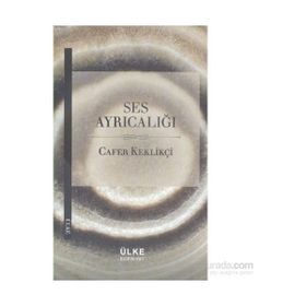 Ses Ayrıcalığı - Cafer Keklikçi