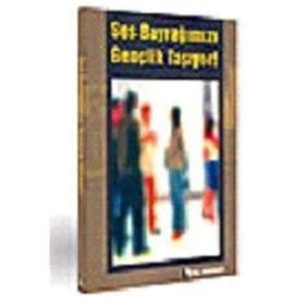 SES BAYRAĞIMIZI GENÇLIK TAŞIYOR! - GENEL