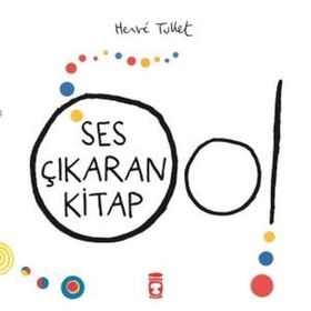 Ses Çıkaran Kitap - Herve Tullet