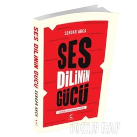 Ses Dili’nin Gücü - Serdar Akca