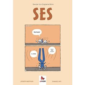 Ses - Gençler İçin Çizgilerle Bilim - Joseph Midthun