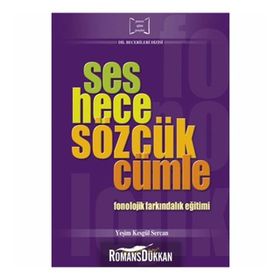 SES HECE SÖZCÜK CÜMLE FONOLOJIK FARKINDALIK EĞİTİMİ - YEŞİM KESGÜL SERCAN