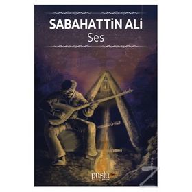 Ses - Sabahattin Ali