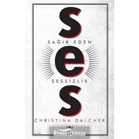 Ses - Sağır Eden Sessizlik - Christina Dalcher