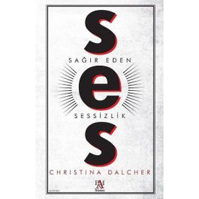 Ses - Sağır Eden Sessizlik - Christina Dalcher