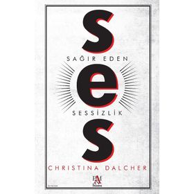 Ses - Sağır Eden Sessizlik - Christina Dalcher
