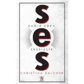 Ses - Sağır Eden Sessizlik - Christina Dalcher