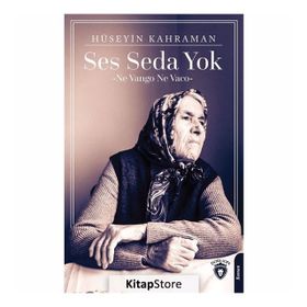 Ses Seda Yok - Hüseyin Kahraman