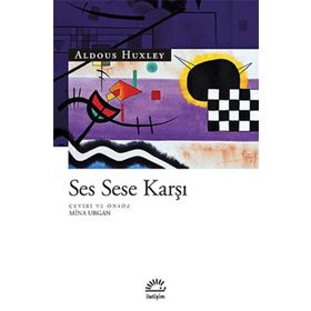 SES SESE KARŞI - ALDOUS HUXLEY