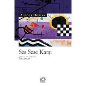 SES SESE KARŞI - ALDOUS HUXLEY