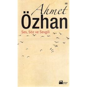 SES, SÖZ VE SEVGILI (CD´LI) - AHMET ÖZHAN