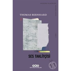 SES TAKLİTÇİSİ - THOMAS BERNHARD