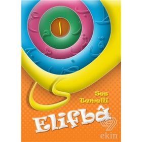 SES TEMELLI ELIFBÂ - ABDULLAH AÇIK;ALPASLAN DURMUŞ;HATICE IŞILAK