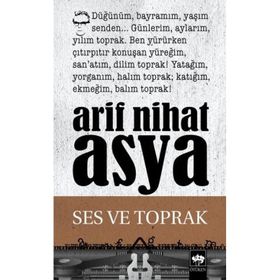 SES VE TOPRAK - ARIF NIHAT ASYA
