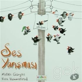 SES YARIŞMASI (4+ YAŞ) GAKGUKLARIN MACERALARI - MELIKE GÜNYÜZ