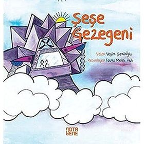 Şeşe Gezegeni - Yeşim Şamiloğlu