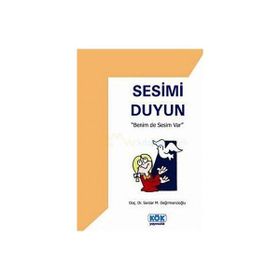 SESIMI DUYUN BENIM DE SESIM VAR - GENEL