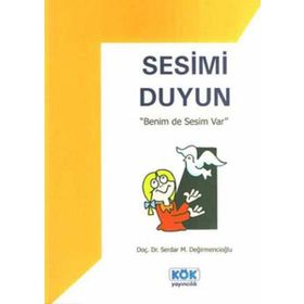 SESIMI DUYUN BENIM DE SESIM VAR - GENEL