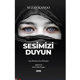 Sesimizi Duyun - Suzan Kanoo