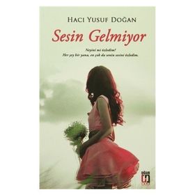 Sesin Gelmiyor - Hacı Yusuf Doğan