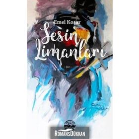 Sesin Limanları - Emel Koşar