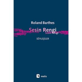 Sesin Rengi - Roland Barthes