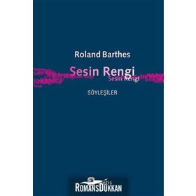 Sesin Rengi - Roland Barthes