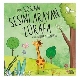 Sesini Arayan Zürafa - Ezo Sunal