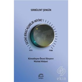 Sesini Biraz Açabilir Miyim? - Serbülent Şengün