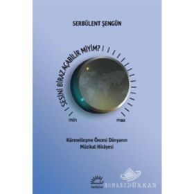 Sesini Biraz Açabilir Miyim? - Serbülent Şengün