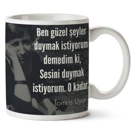 Sesini Duymak İstiyorum Baskılı Kupa