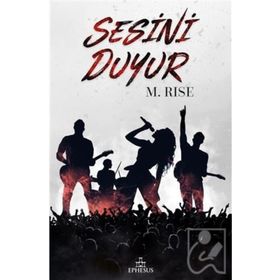 Sesini Duyur - M. Rise