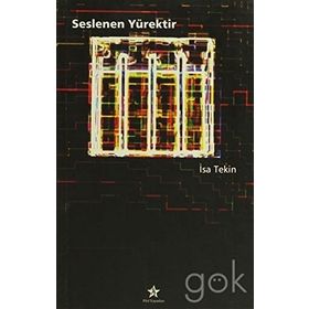 Seslenen Yürektir - İsa Tekin