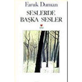 SESLERDE BAŞKA SESLER - FARUK DUMAN