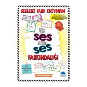Sesleri Fark Ediyorum - İlk Ses Son Ses Farkındalığı - Bahar Sarıkaya
